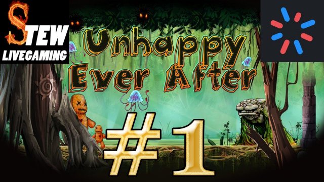 Let's Stream Unhappy Ever After - Ep 1 - Trail of Breadcrumbs