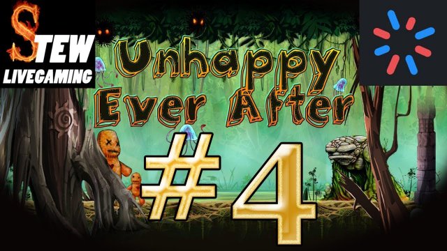 Let's Stream Unhappy Ever After - Ep 4 - Highway Bandits
